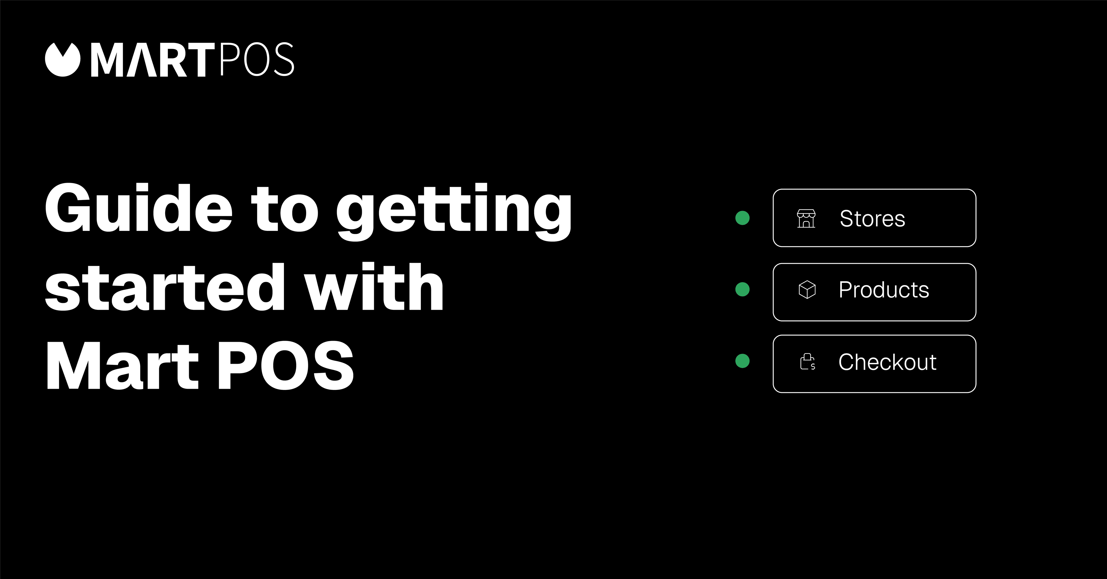 Guide to Getting Started with Mart POS