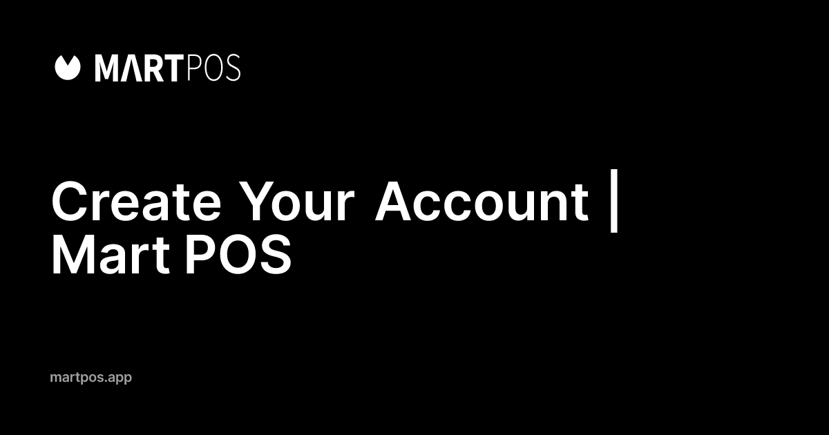 Sign Up | Mart POS
