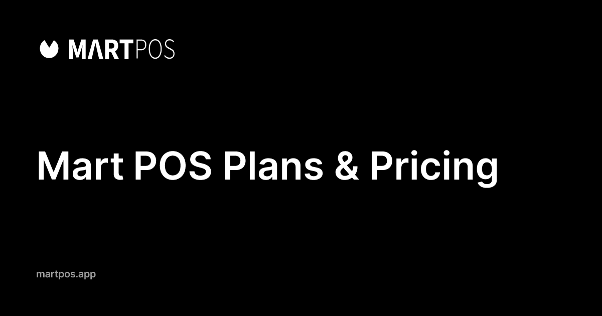Plans & Pricing | Mart POS